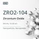Zirconium Oxide Nanopowder Nanoparticles 10-20 nm 99.9 % (ZRO2-104)